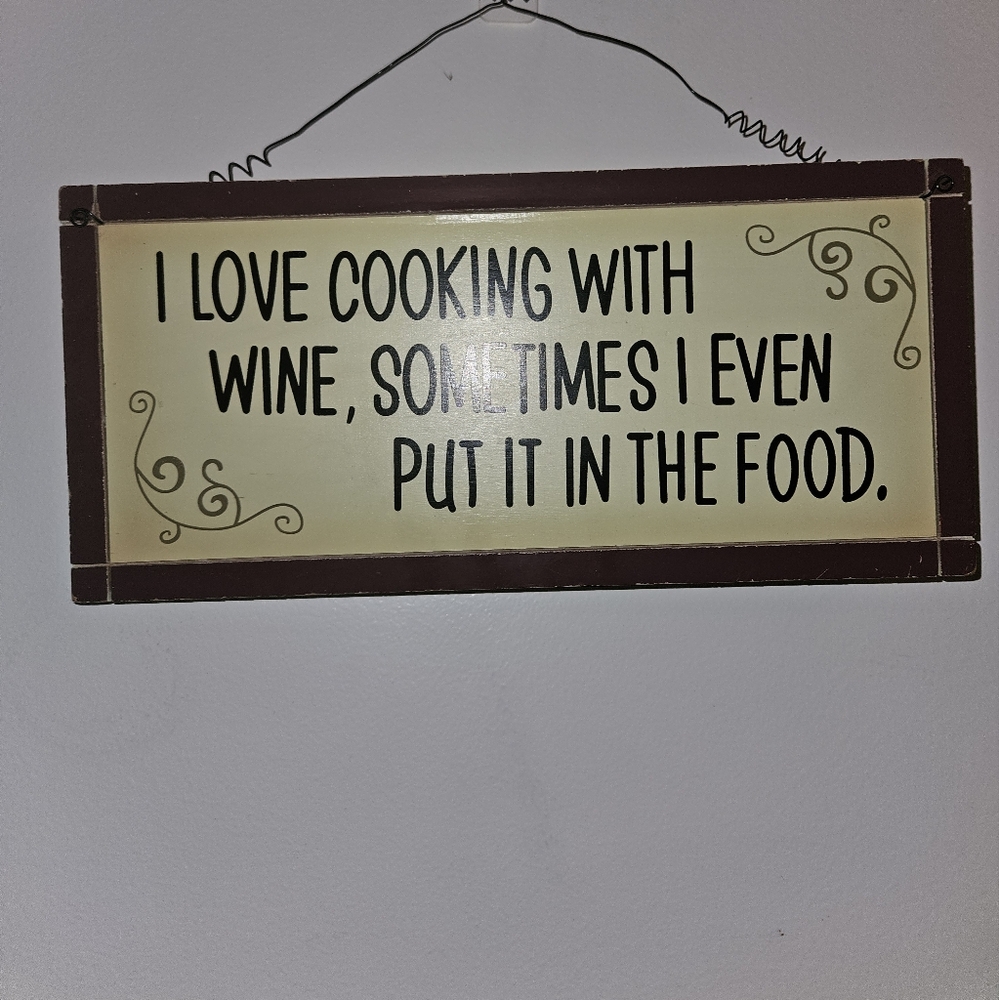 Decorative Kitchen Sign with Humorous Quote